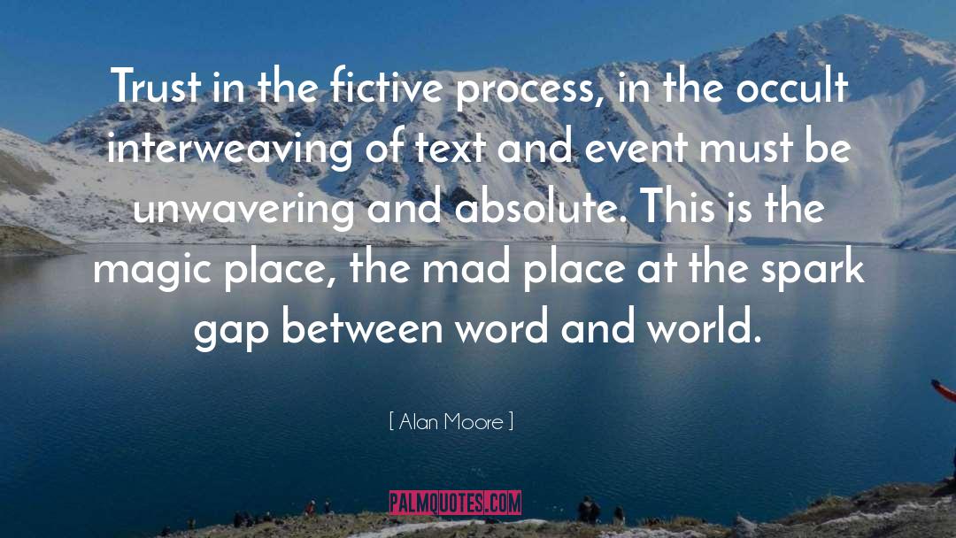 Fictive quotes by Alan Moore