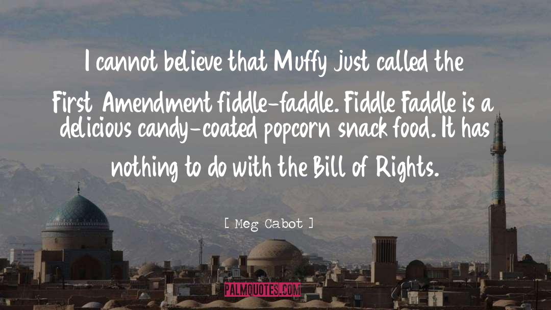 Fiddle quotes by Meg Cabot