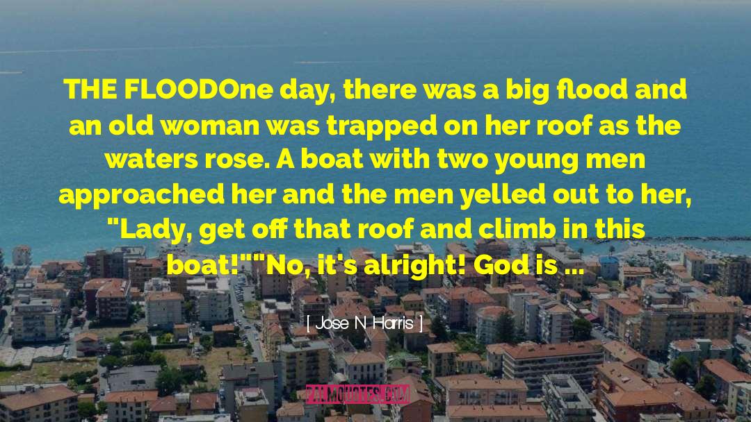 Fiddler On The Roof quotes by Jose N Harris