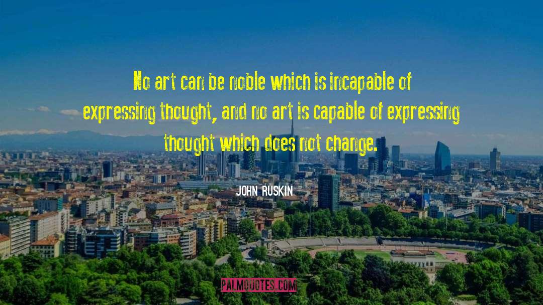 Fiddlerman Artist quotes by John Ruskin