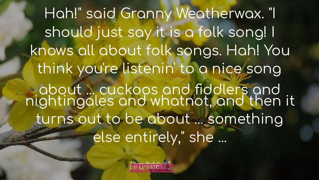 Fiddlers quotes by Terry Pratchett