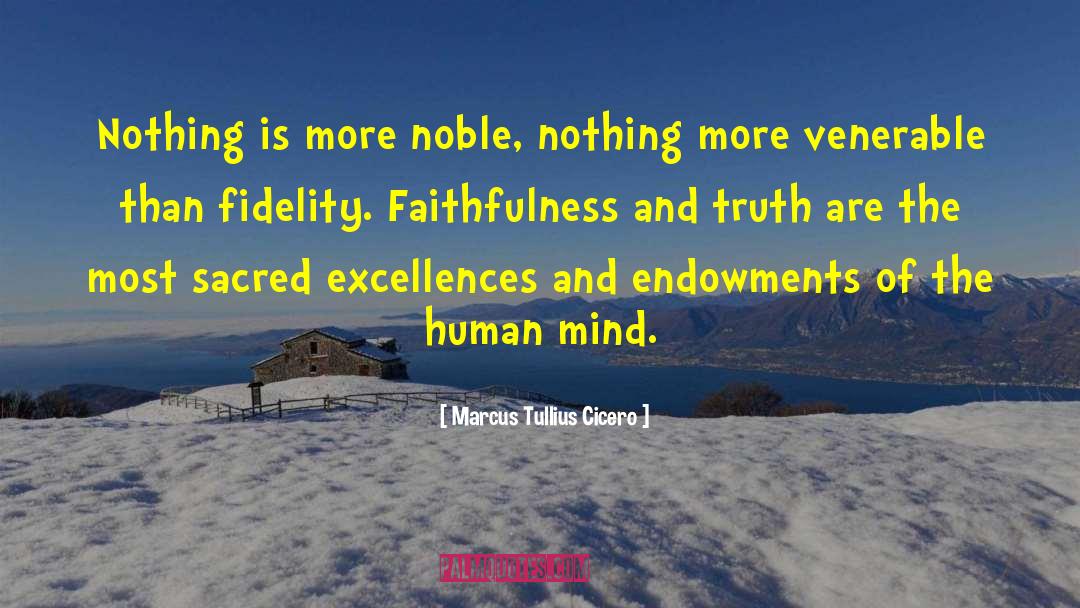 Fidelity quotes by Marcus Tullius Cicero