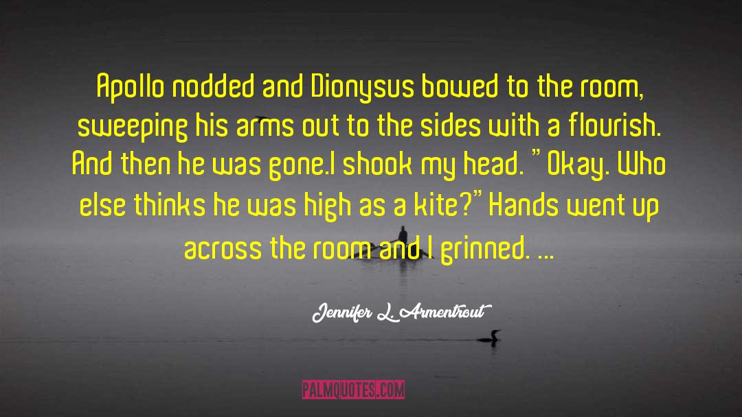 Fidgeted With His Hands quotes by Jennifer L. Armentrout