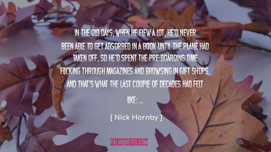 Fidgeting quotes by Nick Hornby