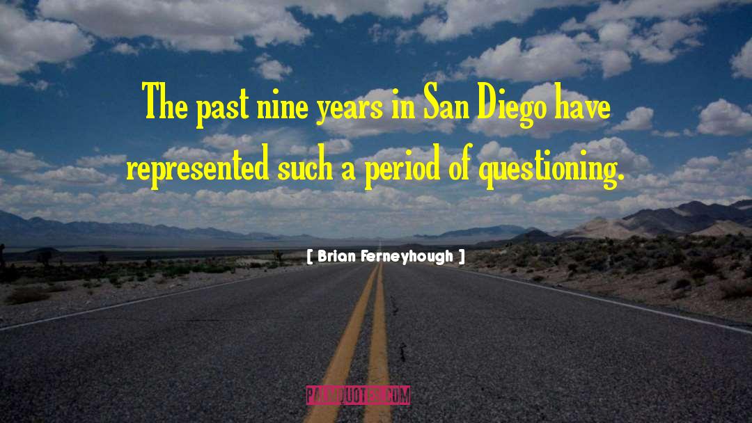 Fiduciaries In San Diego quotes by Brian Ferneyhough