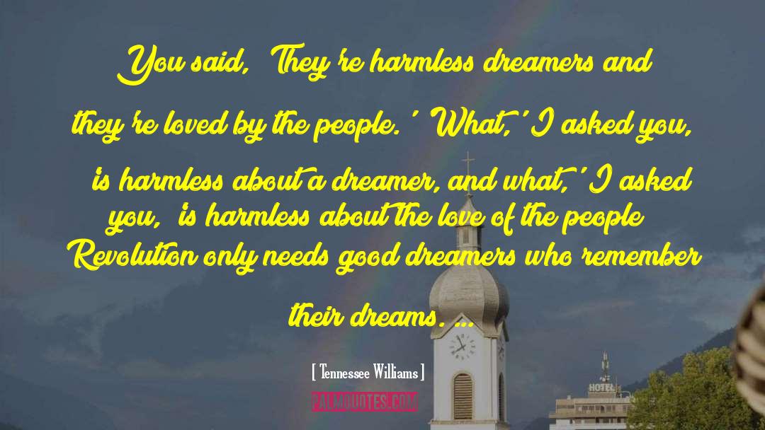 Field Of Dreams quotes by Tennessee Williams