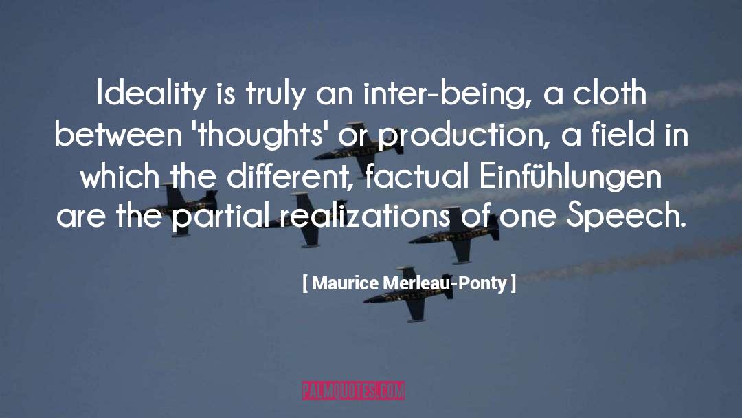 Field quotes by Maurice Merleau-Ponty