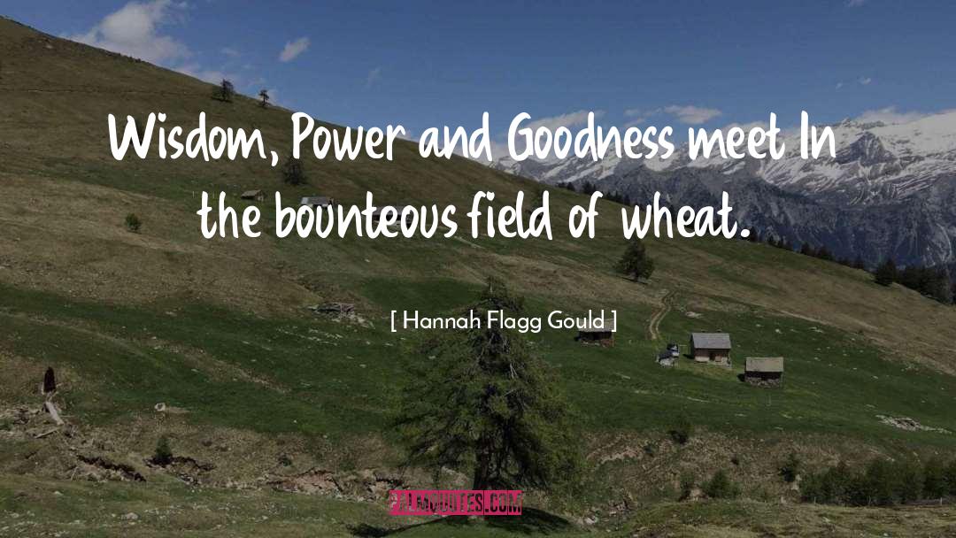 Field quotes by Hannah Flagg Gould