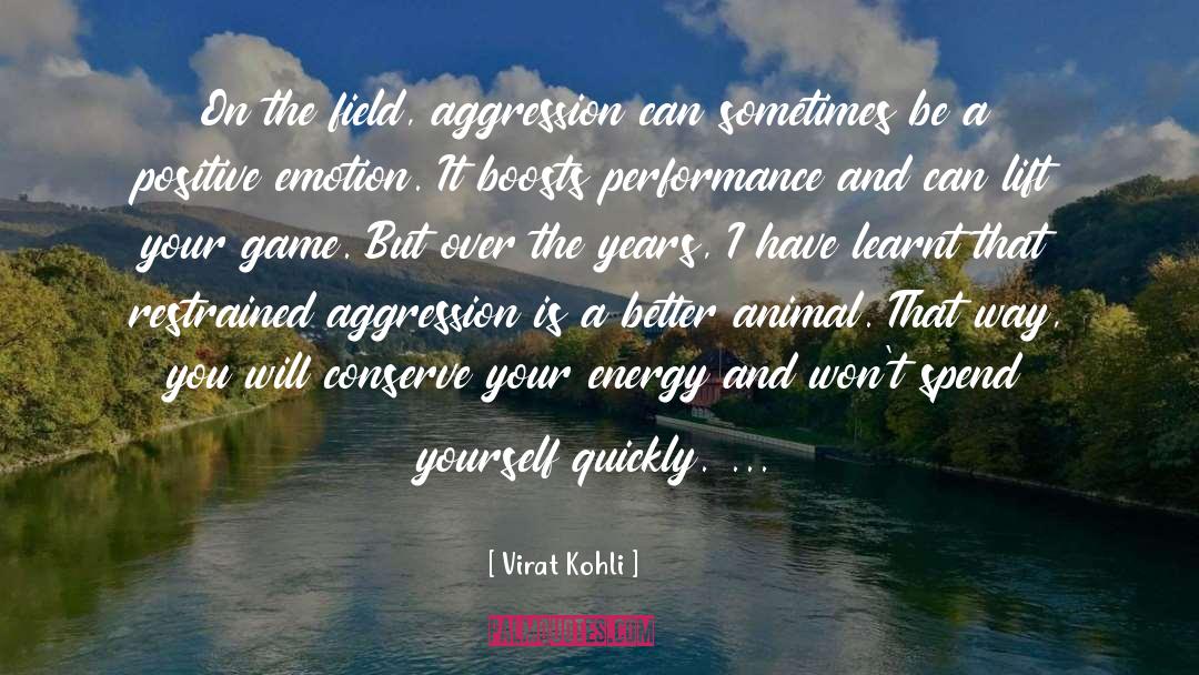 Field Station quotes by Virat Kohli