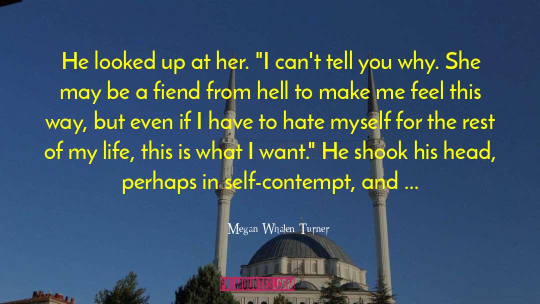 Fiend quotes by Megan Whalen Turner