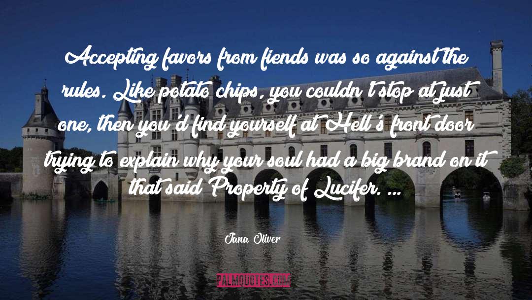 Fiends quotes by Jana Oliver