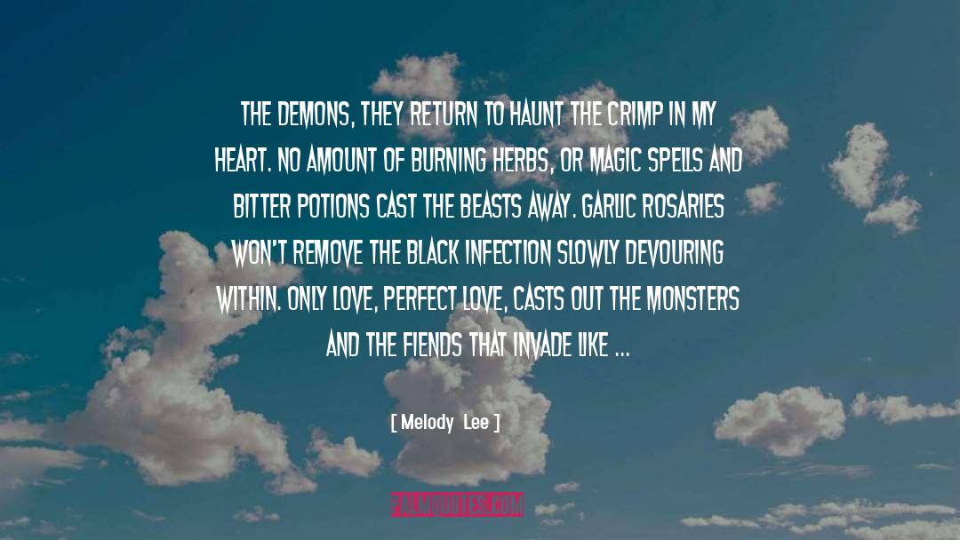 Fiends quotes by Melody  Lee