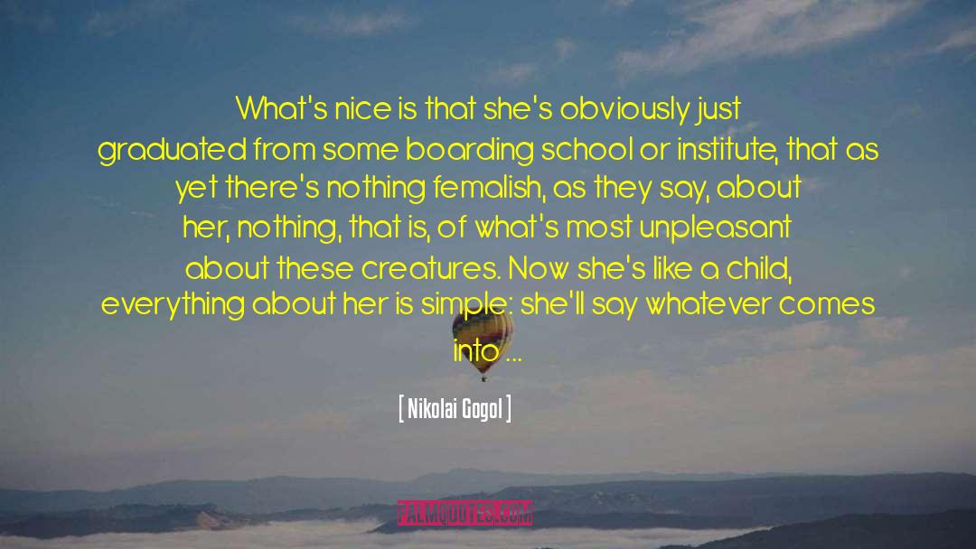 Fierce Female quotes by Nikolai Gogol