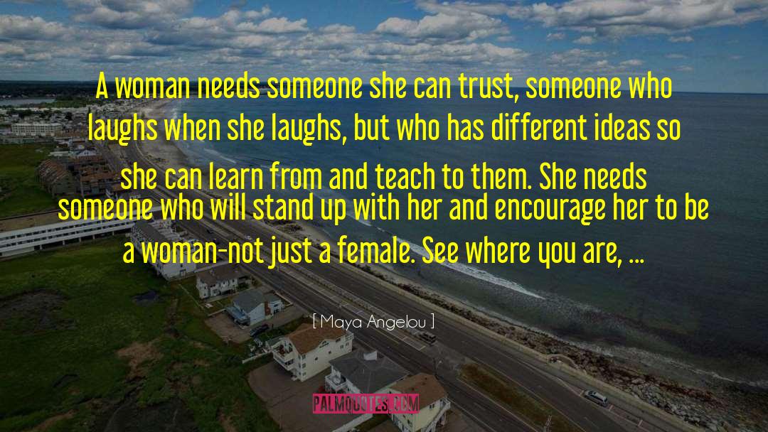 Fierce Female quotes by Maya Angelou