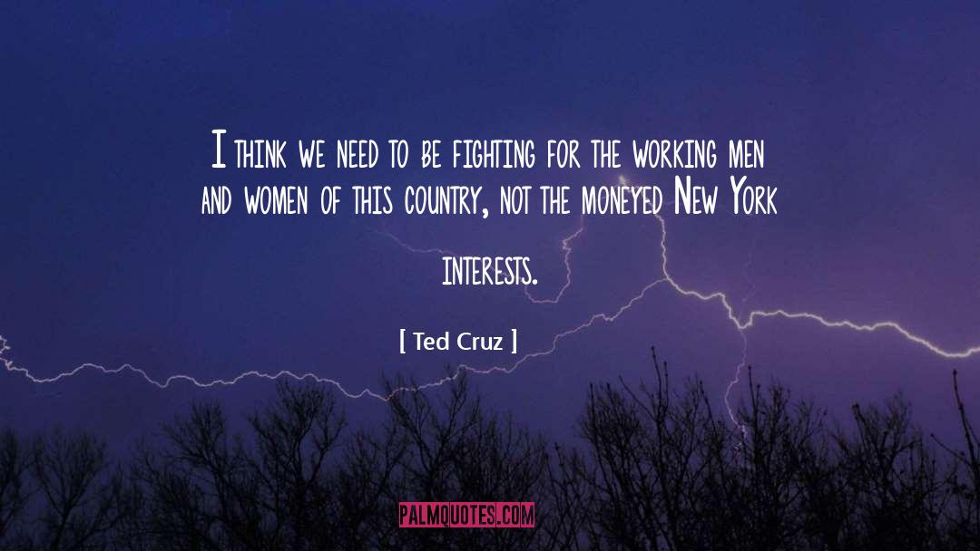 Fierce Fighting quotes by Ted Cruz