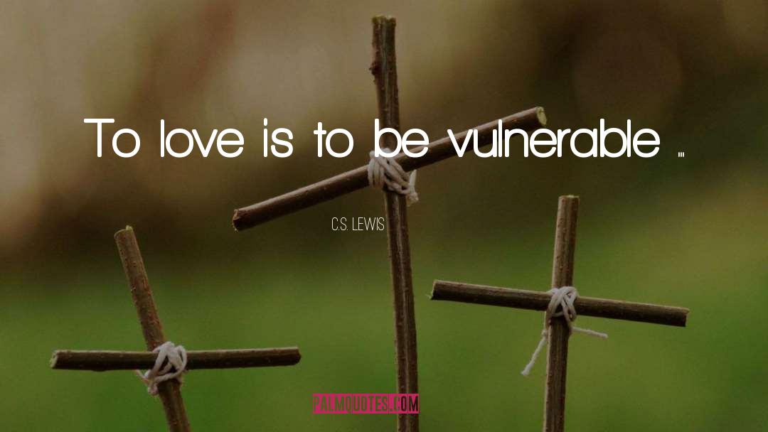 Fierce Love quotes by C.S. Lewis