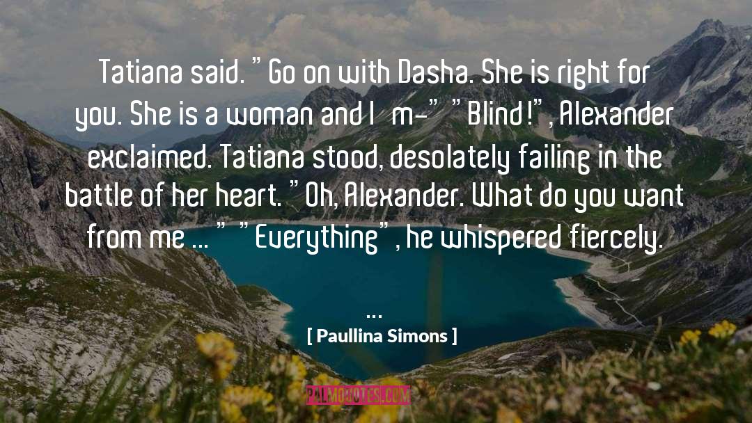 Fiercely quotes by Paullina Simons
