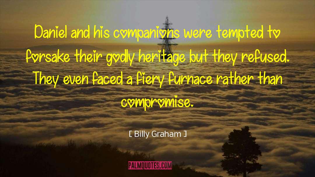 Fiery quotes by Billy Graham