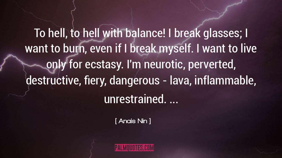 Fiery quotes by Anais Nin