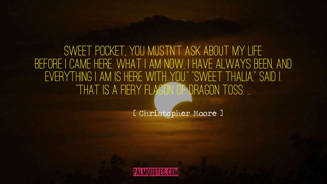 Fiery quotes by Christopher Moore