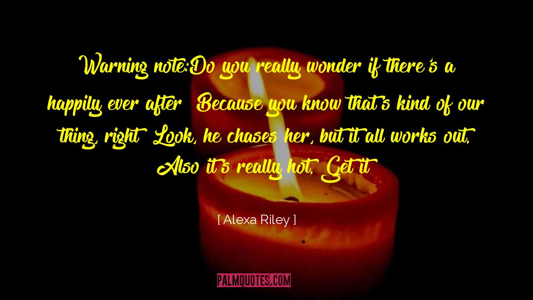 Fiery Romance quotes by Alexa Riley