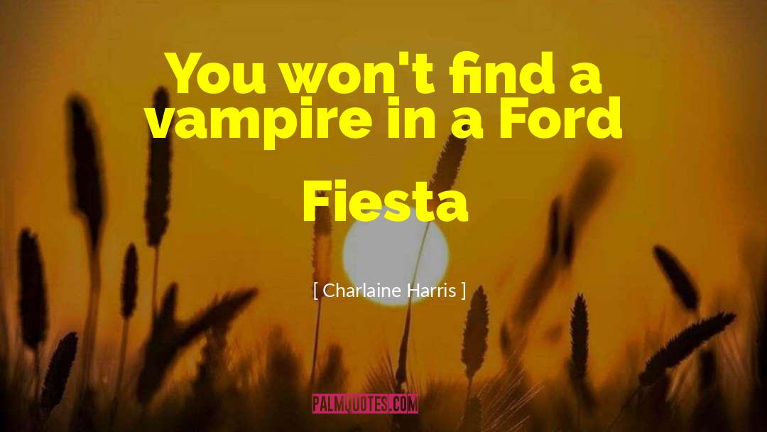 Fiesta quotes by Charlaine Harris