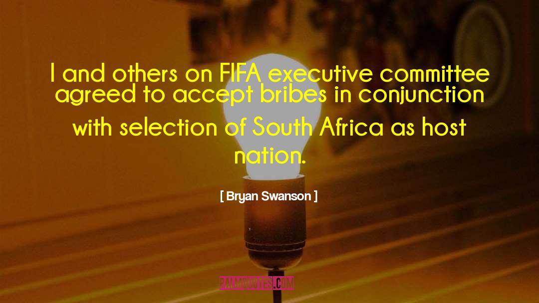 Fifa quotes by Bryan Swanson