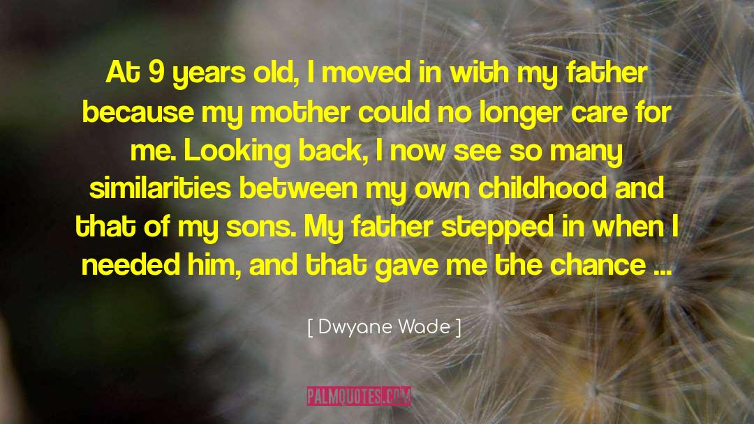 Fifteen Years Old quotes by Dwyane Wade