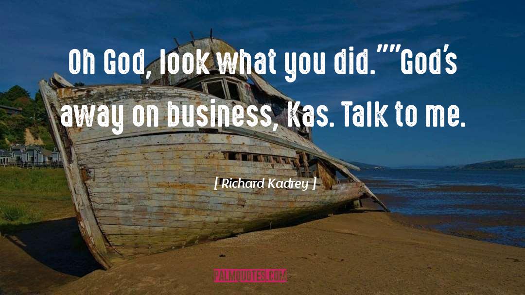 Fifth Business quotes by Richard Kadrey