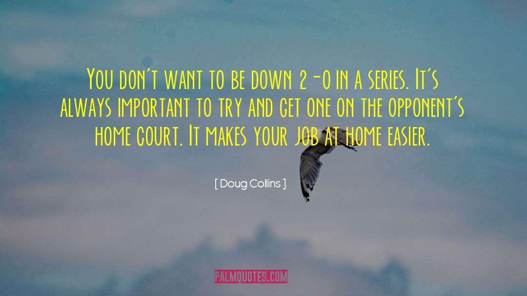 Fifth In Series quotes by Doug Collins