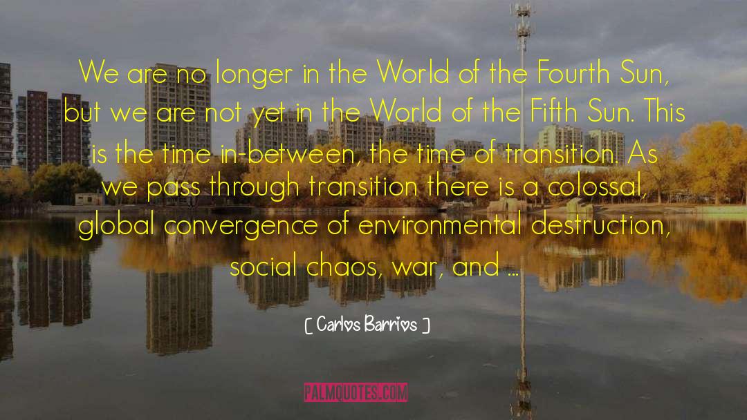 Fifth Sun quotes by Carlos Barrios