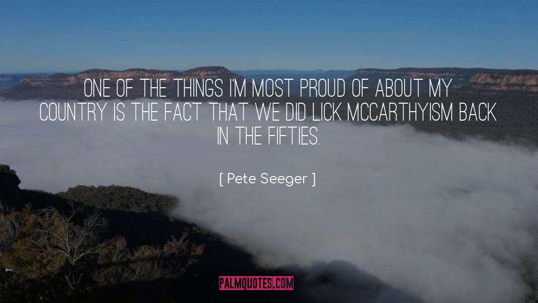 Fifties quotes by Pete Seeger