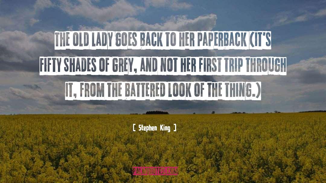Fifty Shades Trilogy quotes by Stephen King