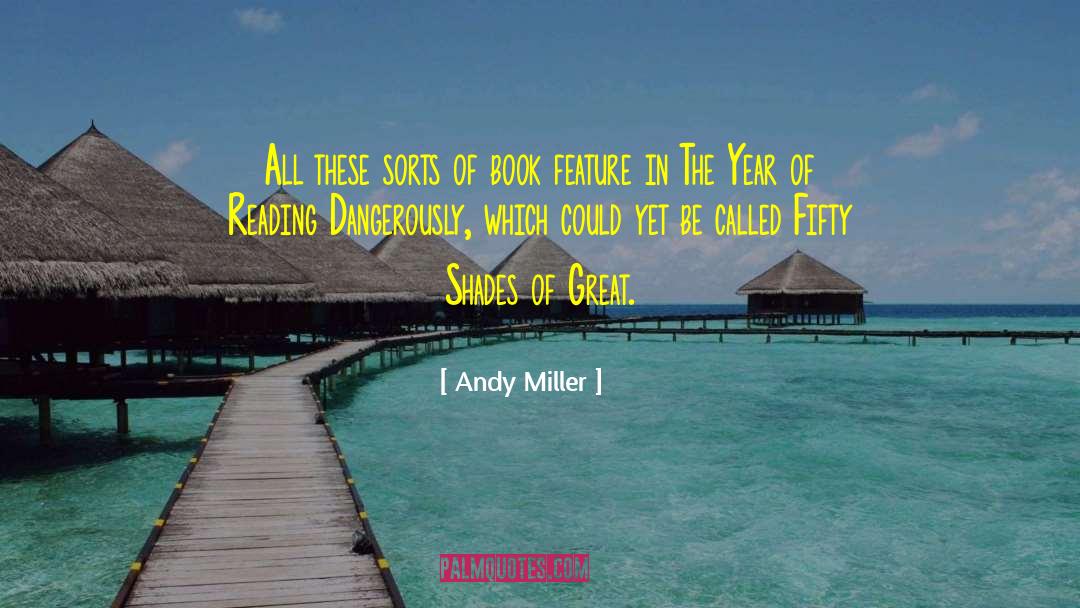 Fifty Year Olds quotes by Andy Miller