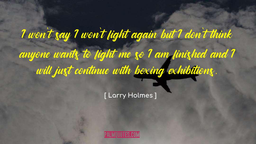 Fight Again quotes by Larry Holmes