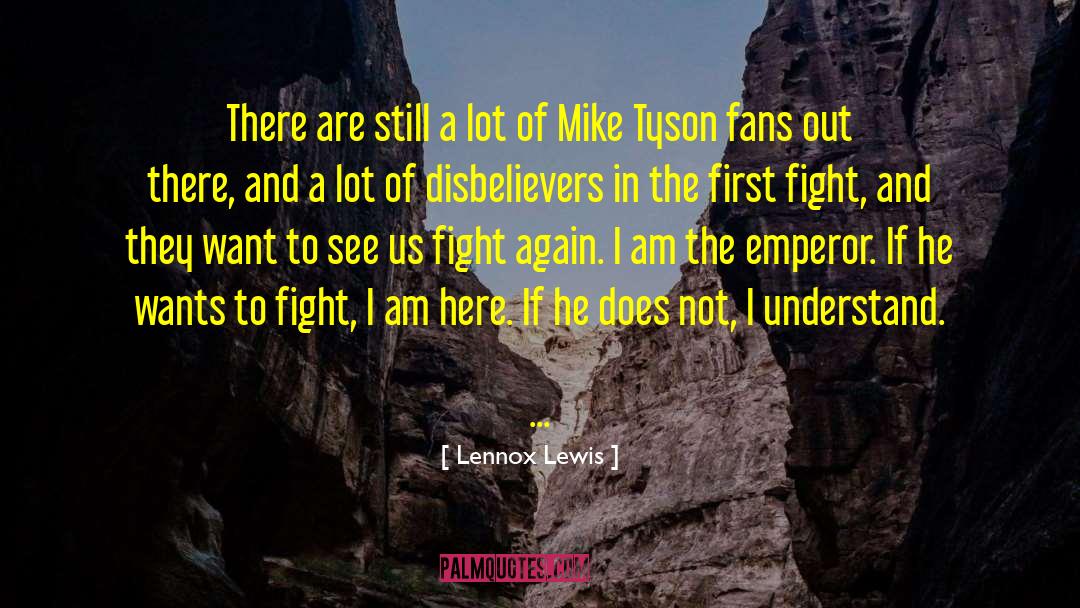 Fight Again quotes by Lennox Lewis