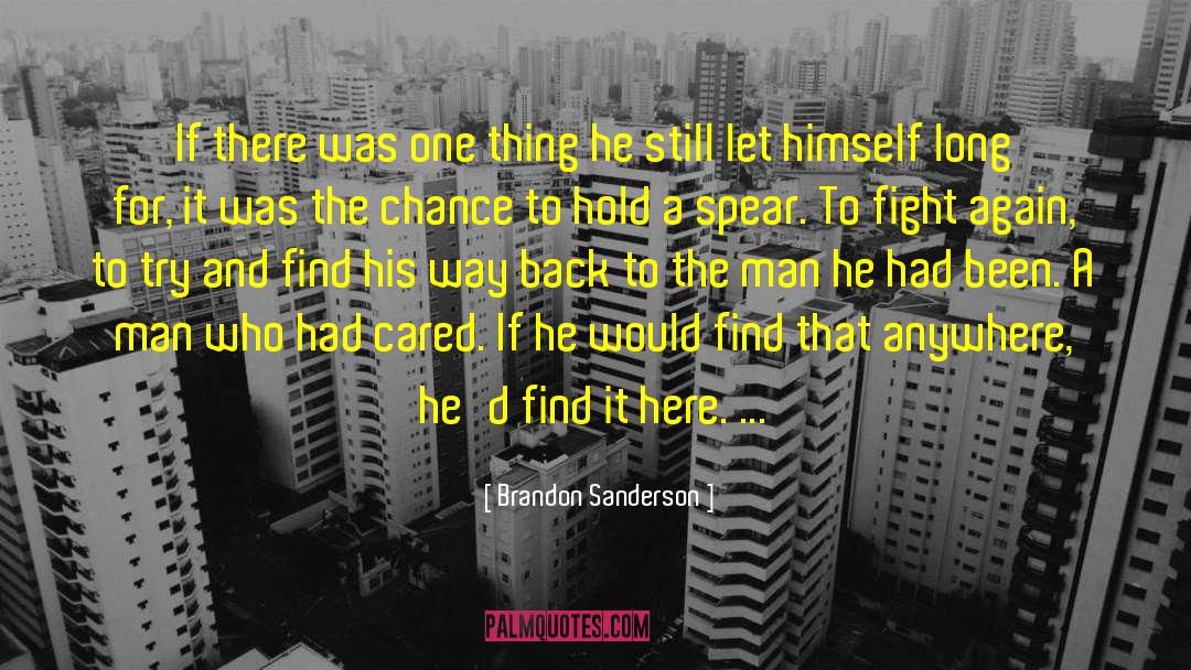 Fight Again quotes by Brandon Sanderson