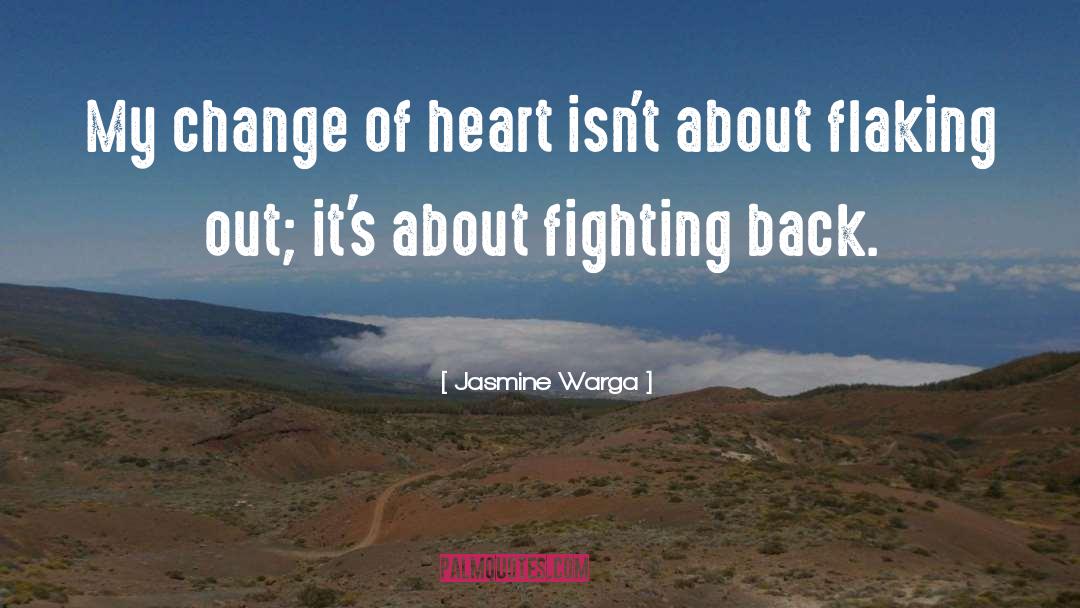 Fight Back quotes by Jasmine Warga