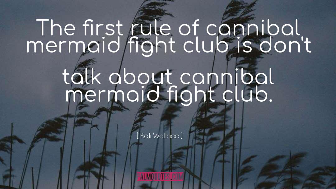 Fight Club quotes by Kali Wallace