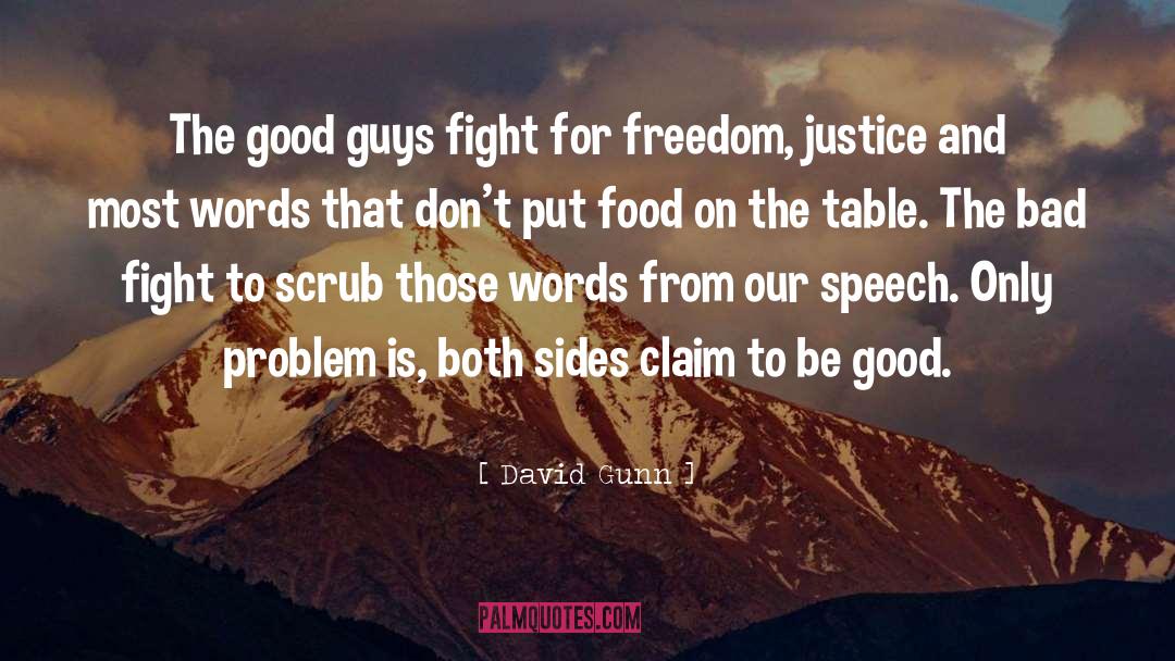 Fight For Freedom quotes by David Gunn