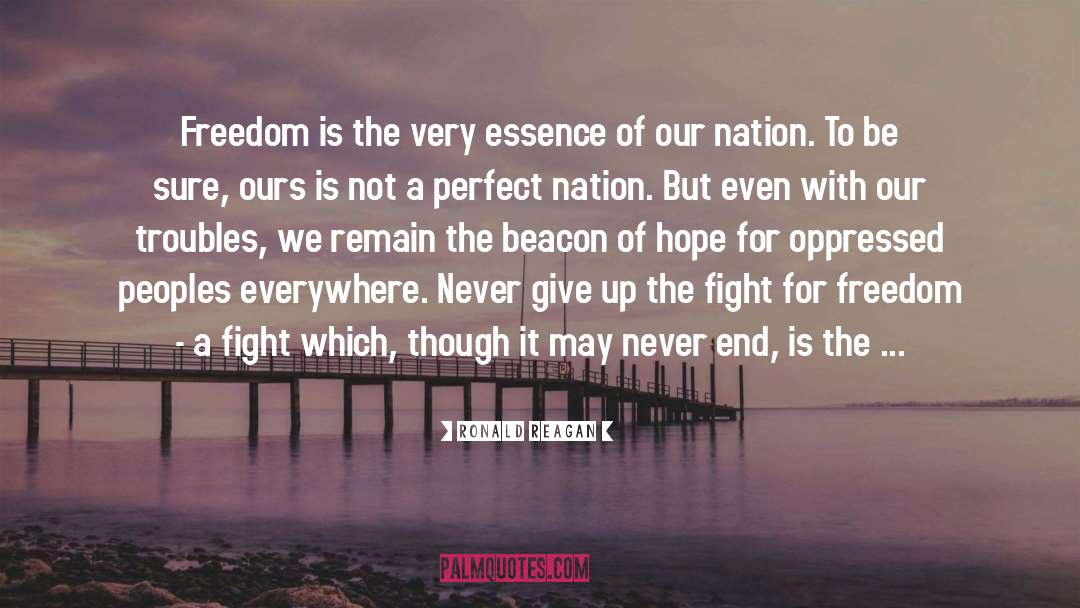 Fight For Freedom quotes by Ronald Reagan