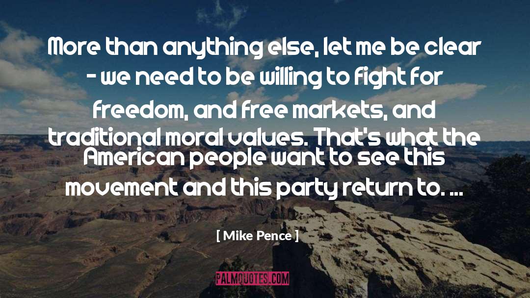 Fight For Freedom quotes by Mike Pence