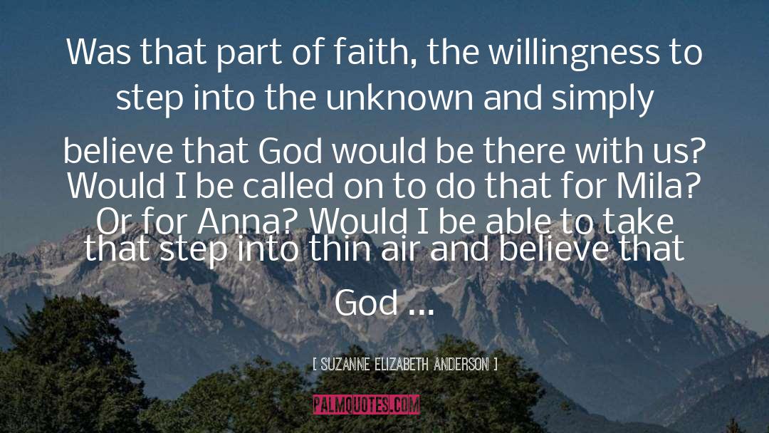 Fight Of Faith quotes by Suzanne Elizabeth Anderson