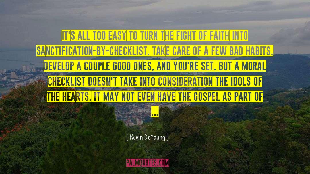 Fight Of Faith quotes by Kevin DeYoung