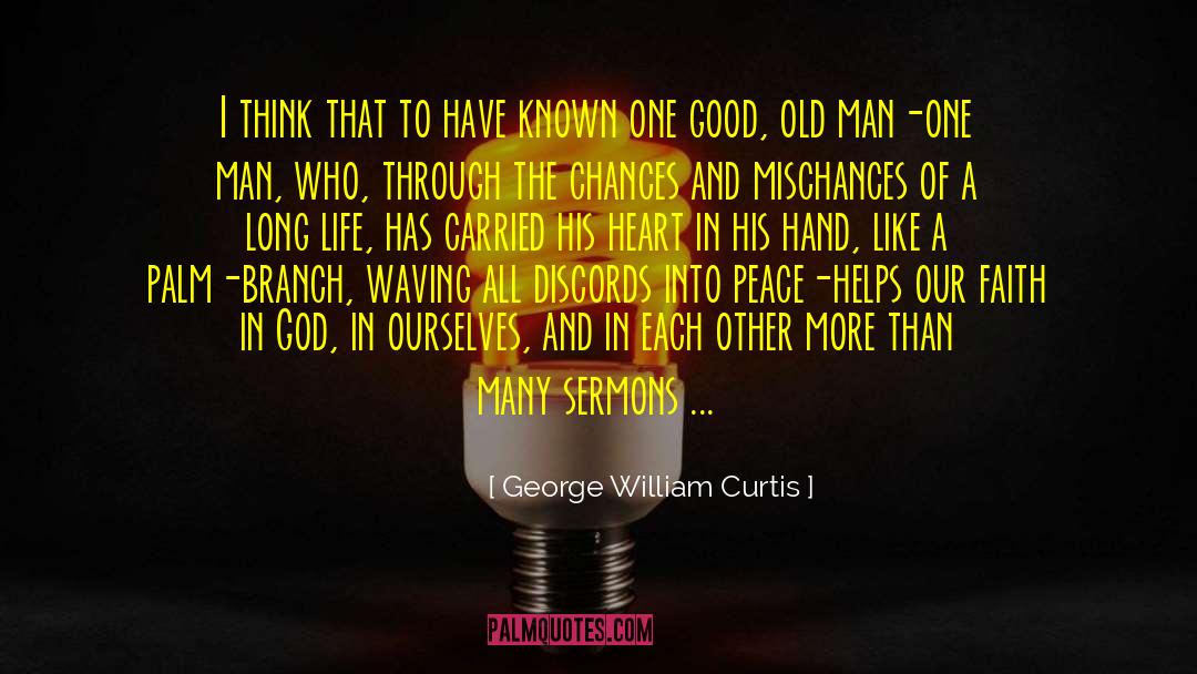Fight Of Faith quotes by George William Curtis