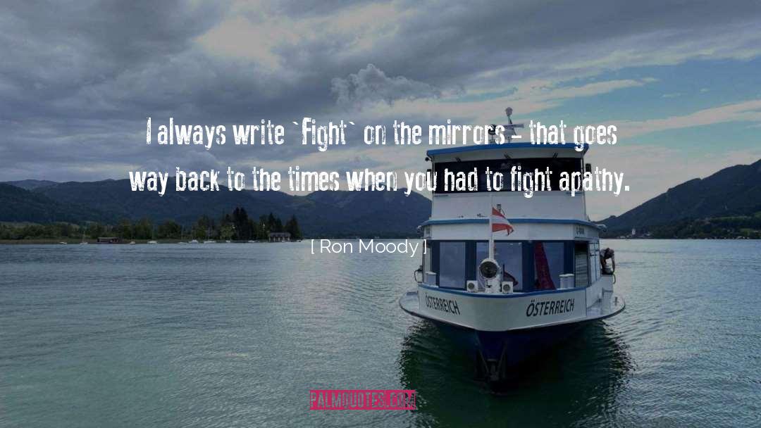 Fight On quotes by Ron Moody