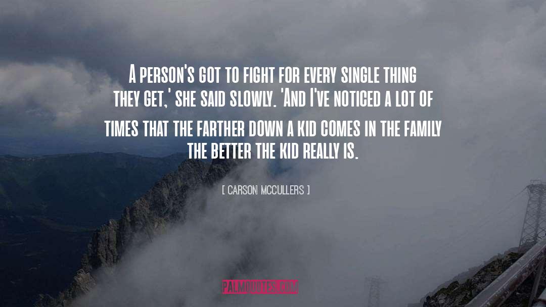 Fight On quotes by Carson McCullers