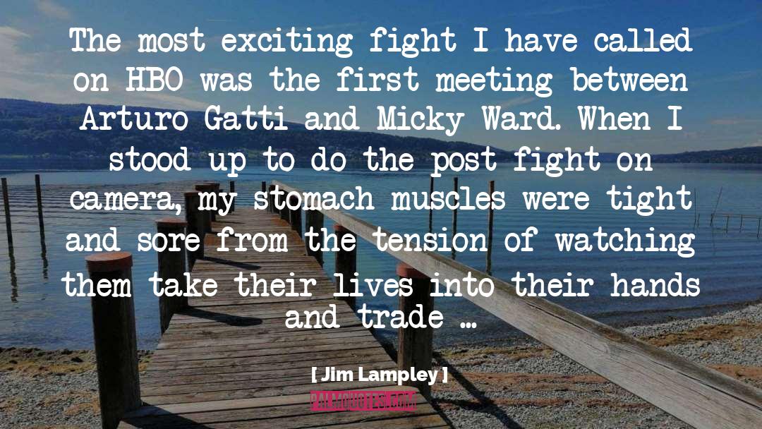 Fight On quotes by Jim Lampley