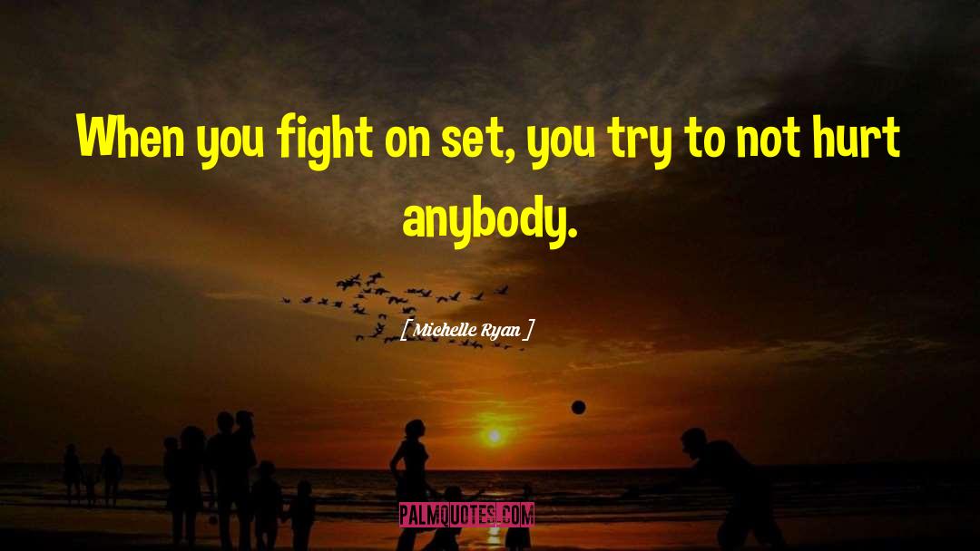 Fight On quotes by Michelle Ryan