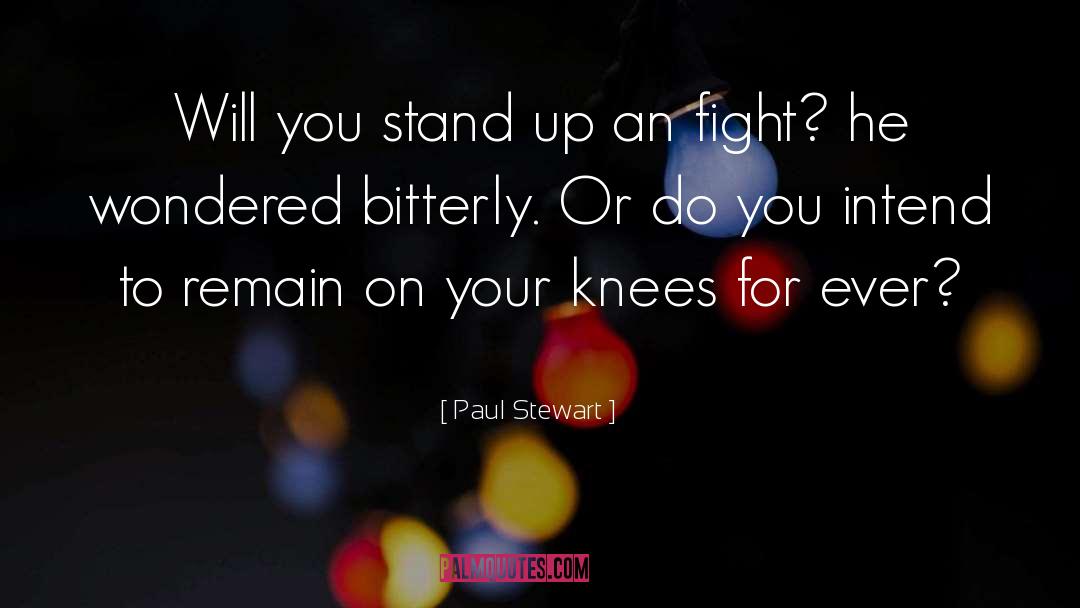 Fight Or Flight quotes by Paul Stewart